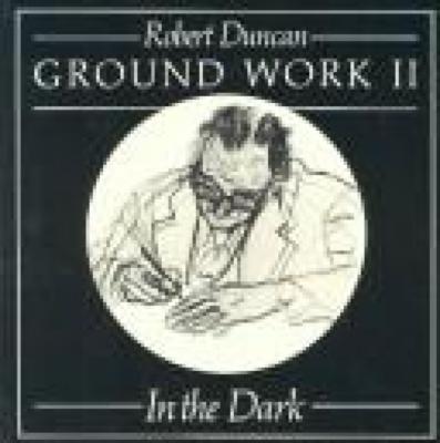 Ground work II : in the dark