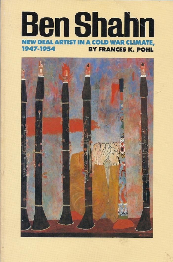 Ben Shahn : New Deal artist in a cold war climate, 1947-1954