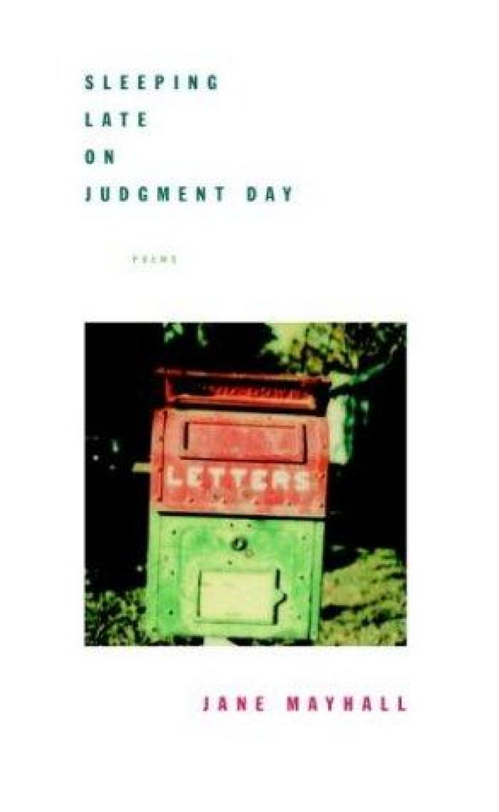 Sleeping late on judgment day : poems