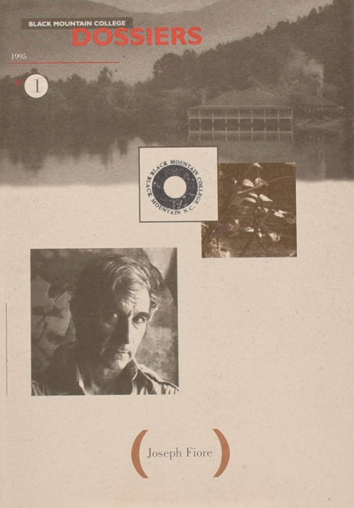 Imagining the landscape: Joseph Fiore's structures of rhythms and sentiment (Black Mountain College dossiers : no. 1)