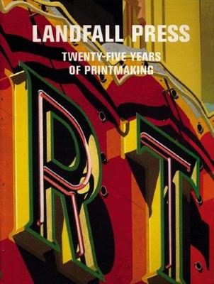 Landfall Press : twenty-five years of printmaking