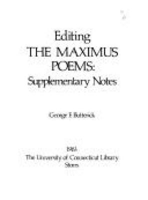 Editing The Maximus poems : supplementary notes