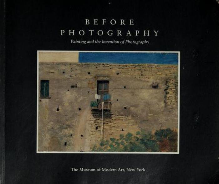 Before photography : painting and the invention of photography