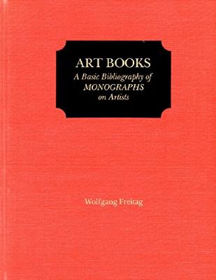 Art books : a basic bibliography of monographs on artists