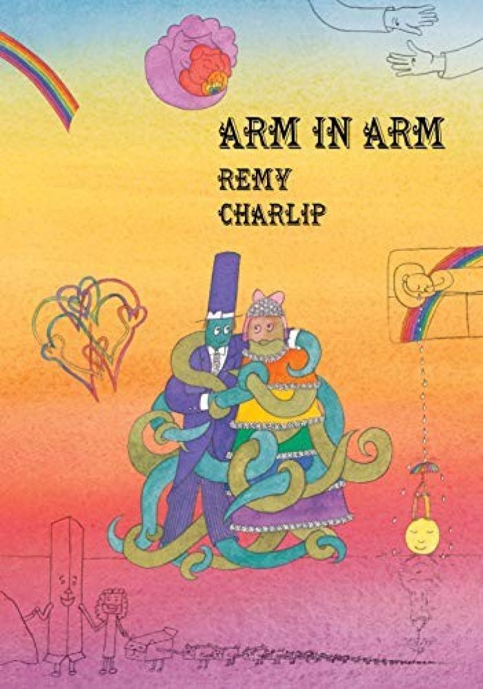 Arm in arm : a collection of connections, endless tales, reiterations, and other echolalia