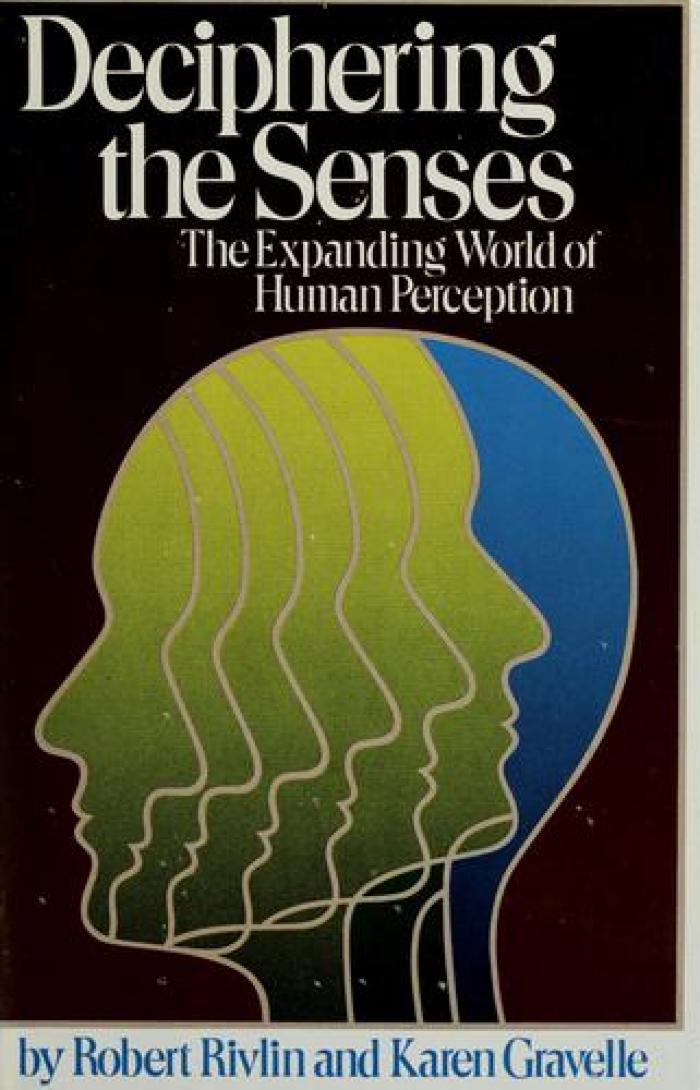Deciphering the senses : the expanding world of human perception
