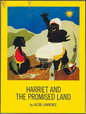 Harriet and the promised land