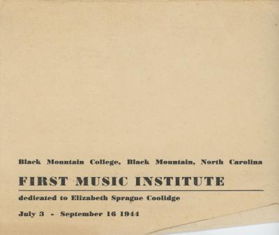 Black Mountain College First Music Institute [program]