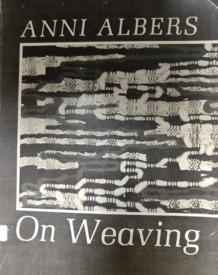 Anni Albers : on weaving