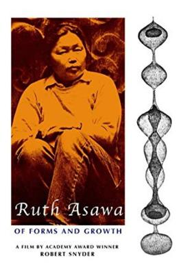 Ruth Asawa of Forms and Growth