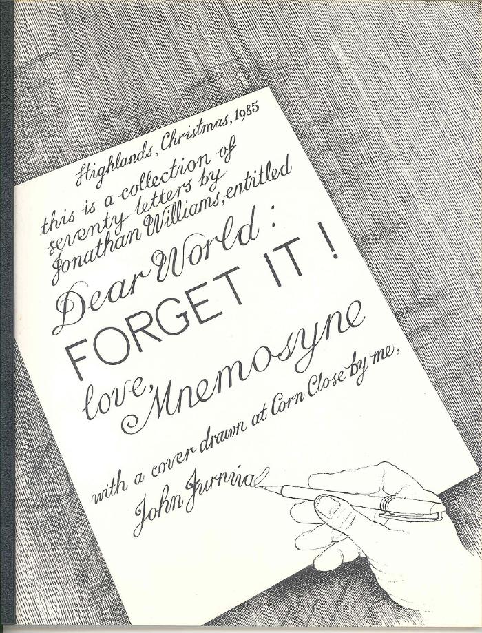 Dear world, forget it! love, Mnemosyne: a range of letters, 1984-85 : plus a few elusive items