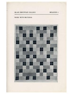 Black Mountain College Bulletin 5: Work with Material