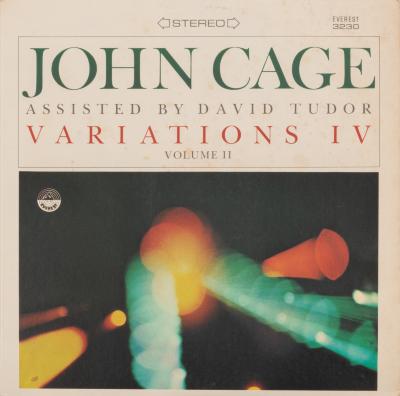 John Cage Assisted by David Tudor - Variations IV Volume II
