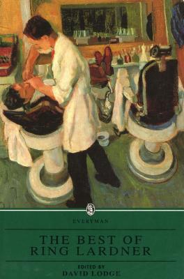 The Best of Ring Lardner