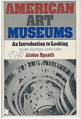 American art museums : an introduction to looking