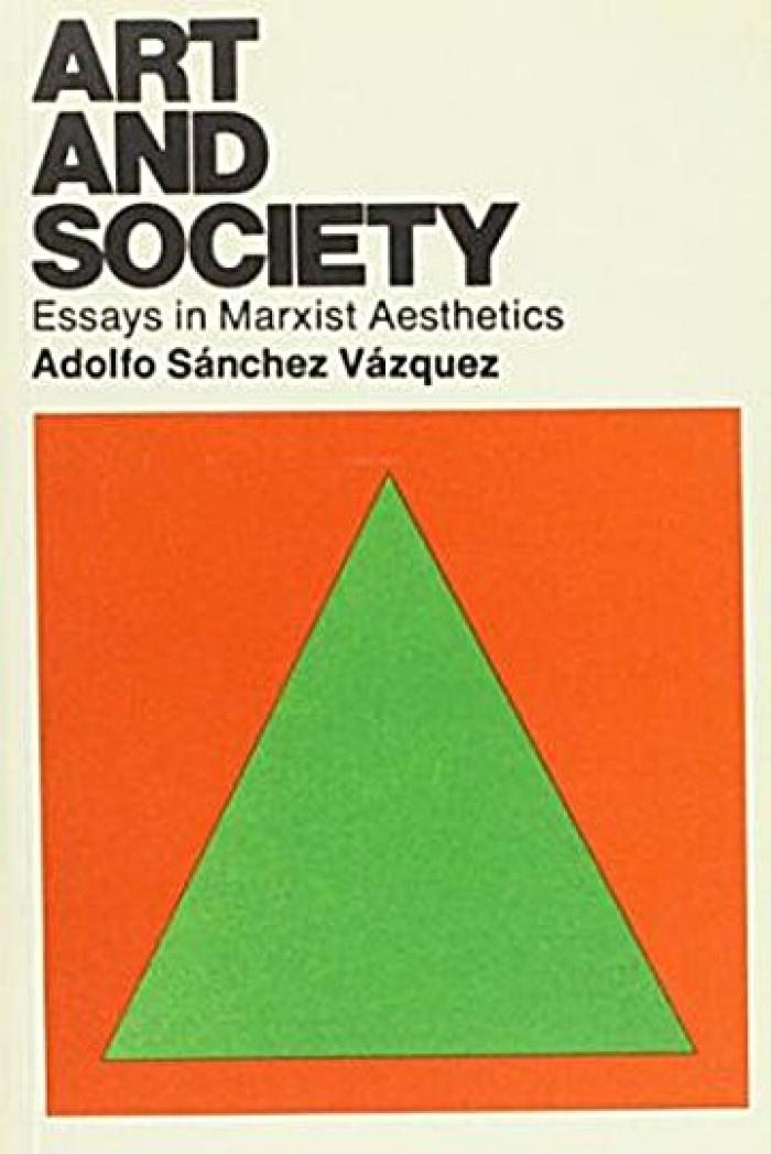 Art and society;: Essays in Marxist aesthetics,