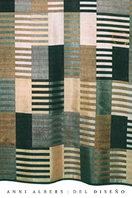 Anni Albers : del diseño