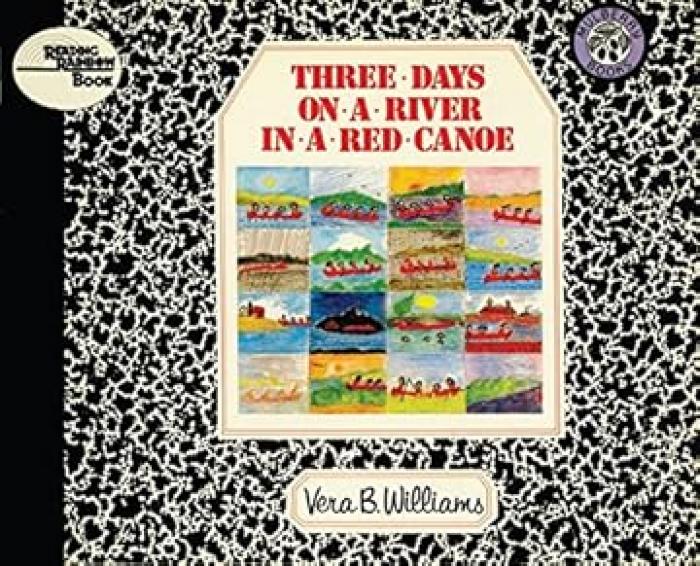 Three Days on a River in a Red Canoe (Reading Rainbow Books);Three Days on a River in a Red Canoe (Reading Rainbow Books)