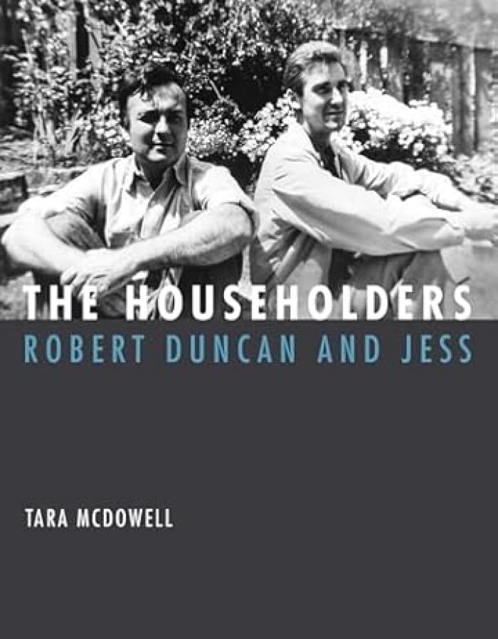 The householders : Robert Duncan and Jess