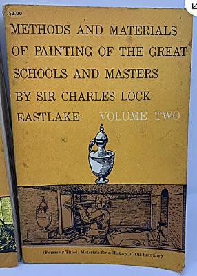 Methods and Materials of Painting of the Great Schools and Masters, Vol.2