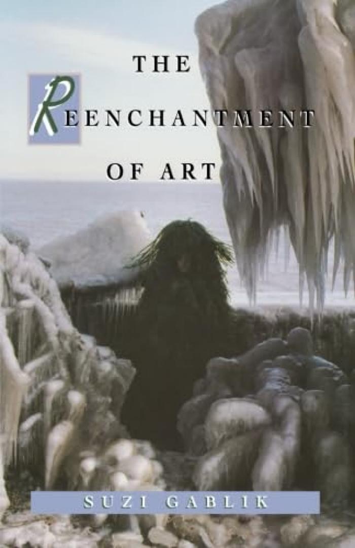 The reenchantment of art