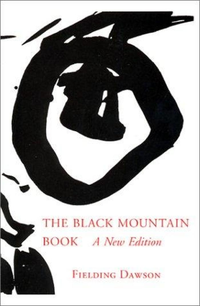 The Black Mountain book : a new edition, revised & enlarged, with illustrations