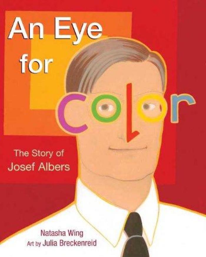 Eye for color : the story of Josef Albers