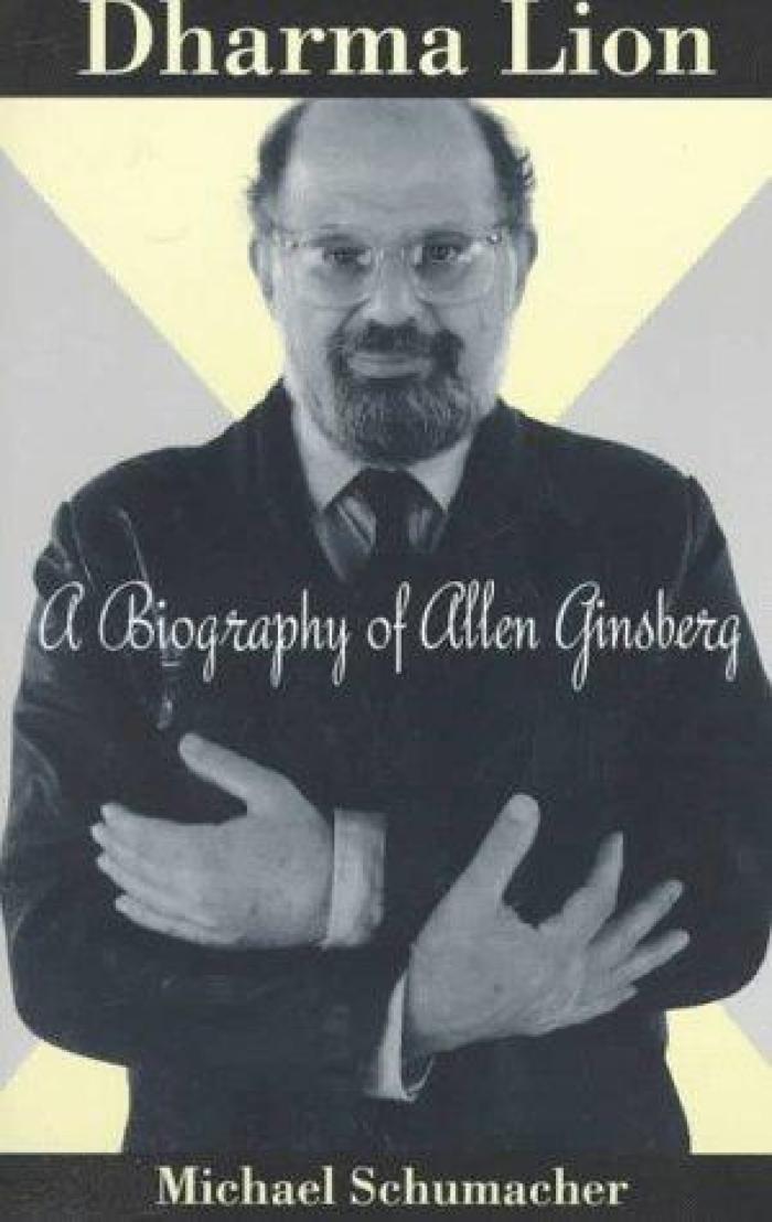 Dharma lion : a critical biography of Allen Ginsberg