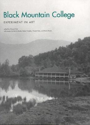 Black Mountain College : experiment in art