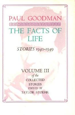 Facts of life : stories, 1940-1949